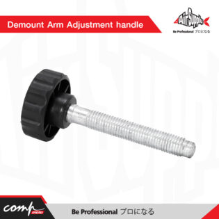 Demount Arm Adjustment handle